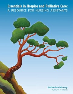Essentials in Hospice and Palliative Care - Murray, Katherine
