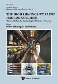 HIGH LUMINOSITY LARGE HADRON COLLIDER, THE