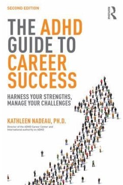 The ADHD Guide to Career Success - Nadeau, Kathleen G