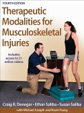 Therapeutic Modalities for Musculoskeletal Injuries Therapeutic Modalities for Musculoskeletal Injuries