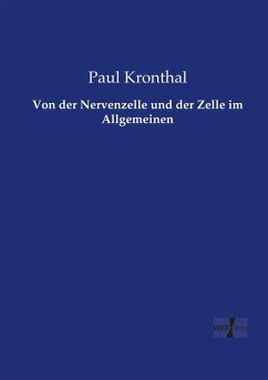 Cover Von der Nervenzelle und der Zelle im Allgemeinen