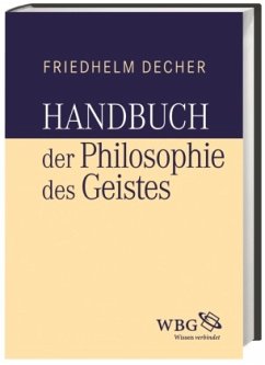 Handbuch der Philosophie des Geistes - Decher, Friedhelm