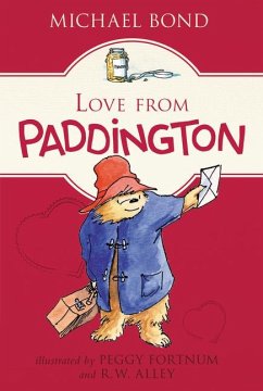 Love from Paddington - Bond, Michael