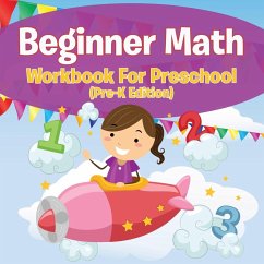 Beginner Math Workbook For Preschool (Pre-K Edition) - Publishing Llc, Speedy