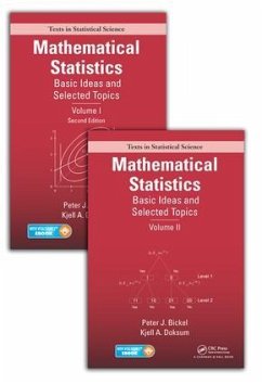 Mathematical Statistics: Basic Ideas and Selected Topics, Volumes I-II ...