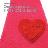 Quattro piccole fiabe col guscio