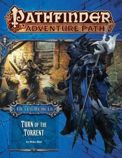 Pathfinder Adventure Path: Hell's Rebels Part 2 - Turn of the Torrent - Shel, Mike