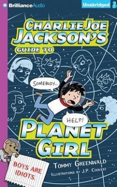 Charlie Joe Jackson's Guide to Planet Girl - Greenwald, Tommy