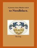 A Journey from Blanket-stitch to Needlelace