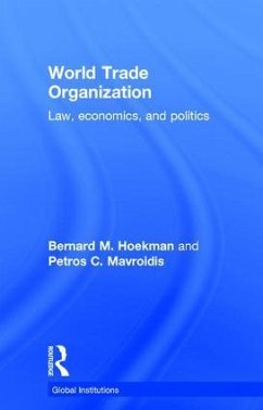 World Trade Organization (Wto) - Hoekman, Bernard M; Mavroidis, Petros C