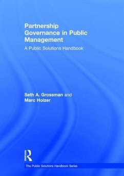 Partnership Governance in Public Management - Grossman, Seth A; Holzer, Marc