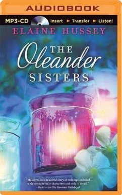 The Oleander Sisters - Hussey, Elaine