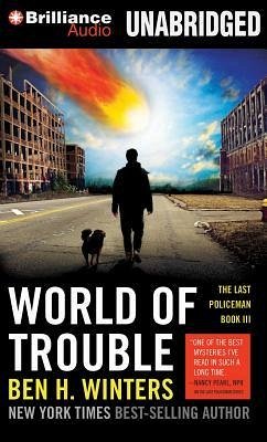 World of Trouble - Winters, Ben H.