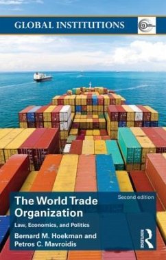 World Trade Organization (WTO) - Hoekman, Bernard M.; Mavroidis, Petros C.