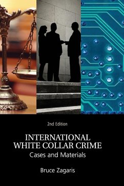 International White Collar Crime - Zagaris, Bruce