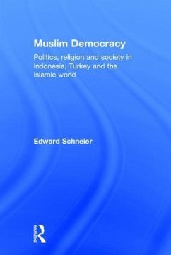 Muslim Democracy - Schneier, Edward
