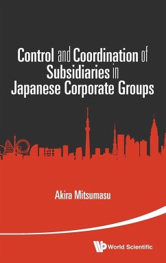 CONTROL AND COORDINATION OF SUBSIDIARIES IN JAPANESE CORPORA - Akira Mitsumasu