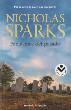 Fantasmas del pasado - Sparks, Nicholas