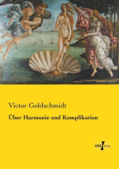 Über Harmonie und Komplikation - Goldschmidt, Victor