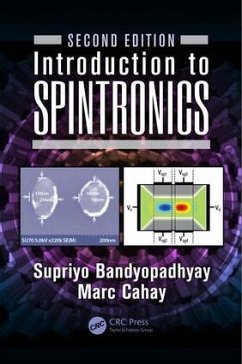 Introduction to Spintronics - Bandyopadhyay, Supriyo; Cahay, Marc