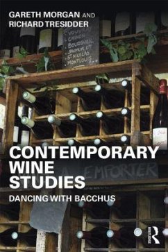 Contemporary Wine Studies - Morgan, Gareth; Tresidder, Richard