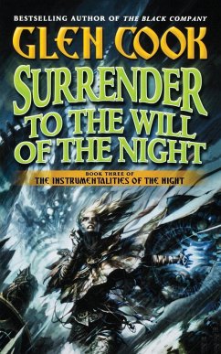 Surrender to the Will of the Night - Cook, Glen