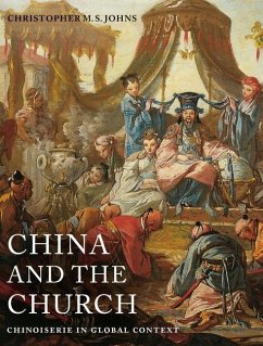 China and the Church - Johns, Christopher M. S.