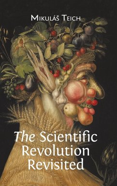 The Scientific Revolution Revisited - Teich, Mikulá¿