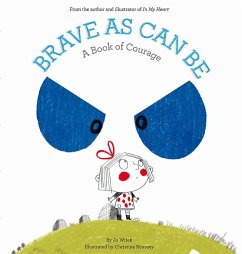 Brave As Can Be - Witek, Jo