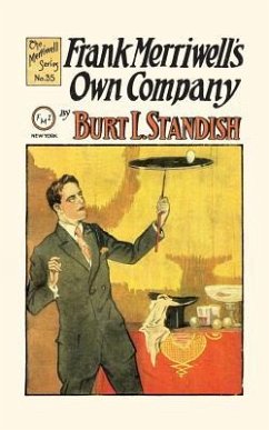 Frank Merriwell's Own Company - Standish, Burt L.