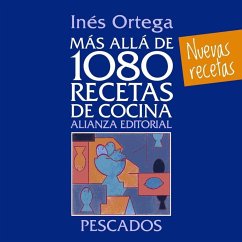 Más allá de 1080 recetas de cocina : pescados - Ortega, Inés