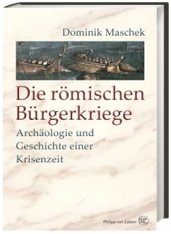 Die römischen Bürgerkriege - Maschek, Dominik