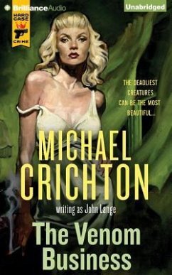 The Venom Business - Crichton, Michael; Lange, John