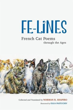 Fe-Lines: French Cat Poems Through the Ages - Shapiro, Norman R.