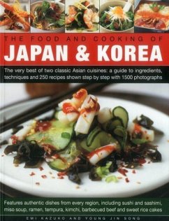 The Food and Cooking of Japan & Korea - Kazuko, Emi; Song, Young Jin