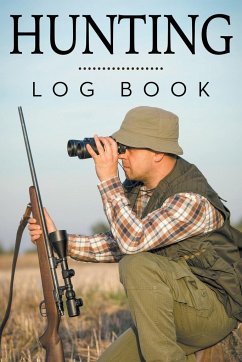 Hunting Log Book - Publishing Llc, Speedy