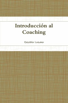 Introducción al Coaching - Lozano, Eusebio