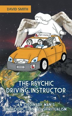 THE PSYCHIC DRIVING INSTRUCTOR - Smith, David