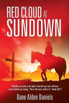 Red Cloud at Sundown - Daniels, Dane Alden