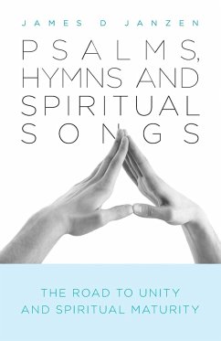 Psalms, Hymns and Spiritual Songs