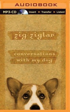 Conversations with My Dog - Ziglar, Zig