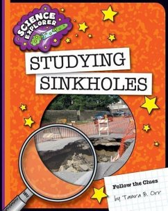Studying Sinkholes - Orr, Tamra B
