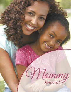 Mommy Journal - Publishing Llc, Speedy