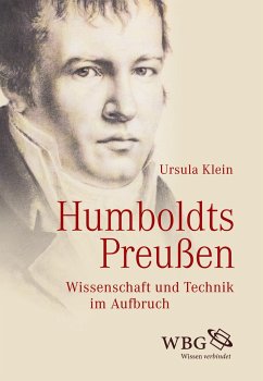 Humboldts Preußen - Klein, Ursula