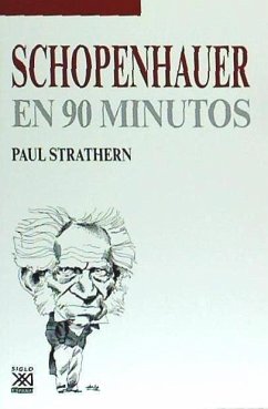 Schopenhauer en 90 minutos - Strathern, Paul