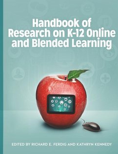 Handbook of Research on K-12 Online and Blended Learning - Ferdig, Richard E.; Kennedy, Kathryn