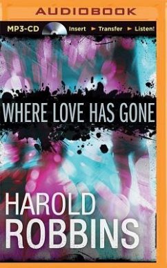 Where Love Has Gone - Robbins, Harold