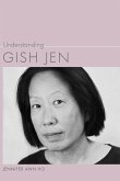 Understanding Gish Jen