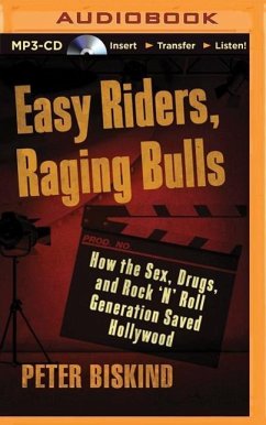 Easy Riders, Raging Bulls - Biskind, Peter