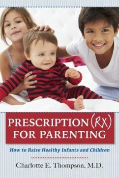 Prescription (RX) for Parenting - Thompson, Charlotte